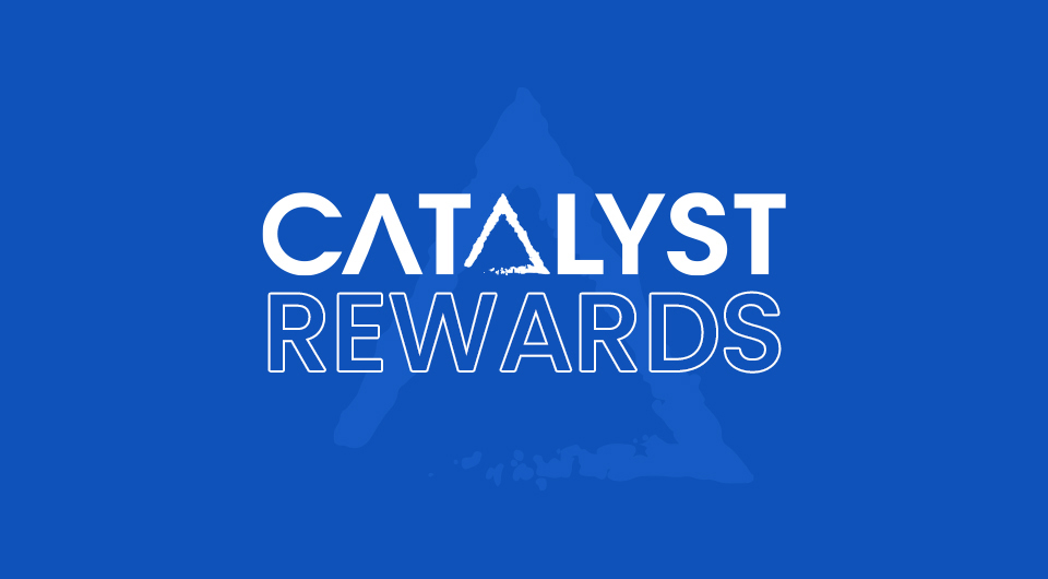 CATALYST REWARDS