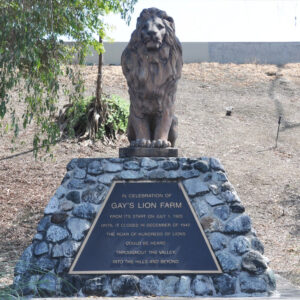 Gay’s Lion Farm – El Monte